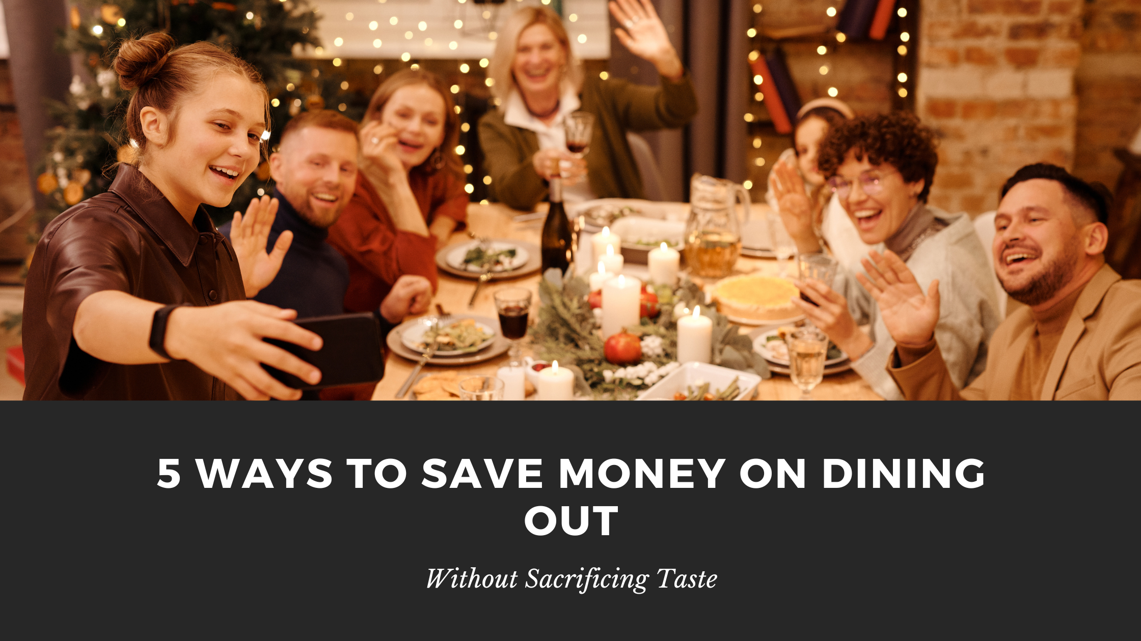 Save Money on Dining Out