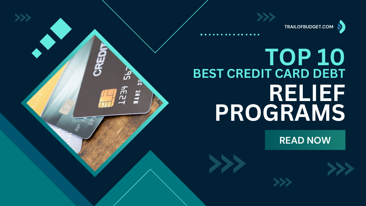 Best Credit Card Debt Relief Programs
